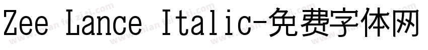 Zee Lance Italic字体转换
